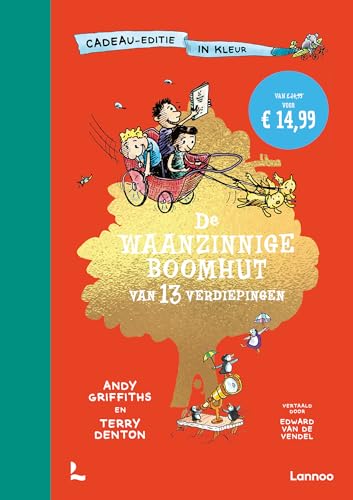 De waanzinnige boomhut van 13 verdiepingen: cadeau-editie in kleur (De waanzinnige boomhut, 1)