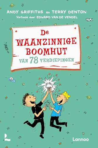 De waanzinnige boomhut van 78 verdiepingen (De waanzinnige boomhut, 6) De waanzinnige boomhut van 78 verdiepingen (De waanzinnige boomhut, 6) von Lannoo