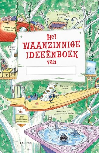 Het waanzinnige ideeënboek (De waanzinnige boomhut)