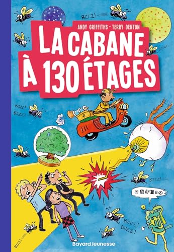 La Cabane à 13 étages poche , Tome 10: La cabane à 130 étages La Cabane à 13 étages poche , Tome 10: La cabane à 130 étages von BAYARD JEUNESSE