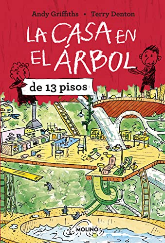 La Casa En El Arbol de 13 Pisos (Ficción Kids, Band 1) von Molino