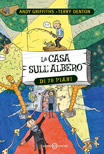 La casa sull'albero di 78 piani. Ediz. illustrata (Fuori collana Salani) von SALANI