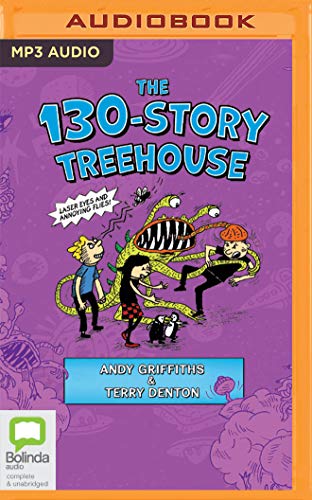 The 130-Story Treehouse: Laser Eyes and Annoying Flies! (Treehouse, 10, Band 10) von Bolinda Audio