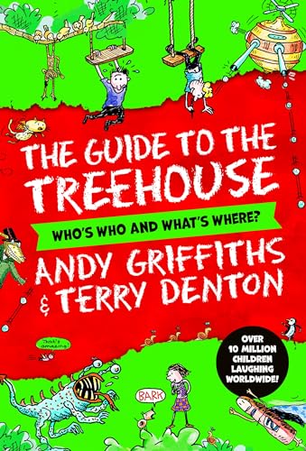 The Guide to the Treehouse: Who's Who and What's Where? (The Treehouse Series, 14) von Macmillan Children's Books