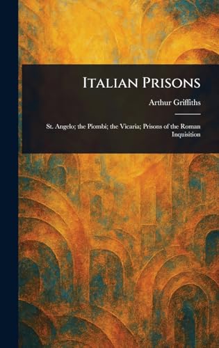 Italian Prisons Italian Prisons von Anson Street Press