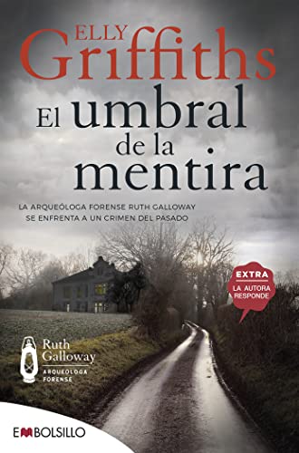 El umbral de la mentira: Los huesos nunca mienten (EMBOLSILLO) von EMBOLSILLO