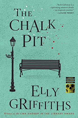 The Chalk Pit: A Mystery (Ruth Galloway Mysteries, Band 9)