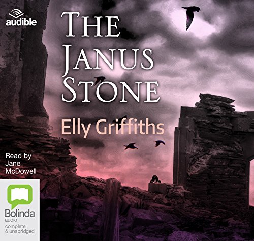 The Janus Stone (The Dr Ruth Galloway Mysteries, Band 2)