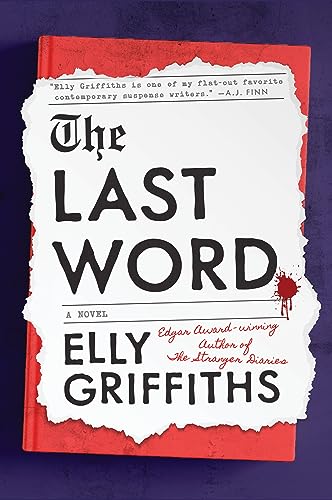 The Last Word: A Novel (Ruth Galloway Mystery)