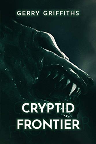 Cryptid Frontier von Severed Press