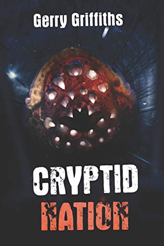 Cryptid Nation (Cryptid Zoo, Band 5) von Severed Press