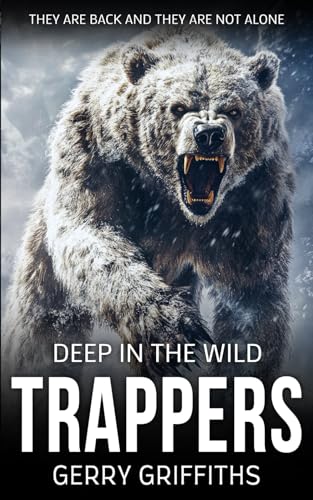 Deep In The Wild: Trappers von Severe Press