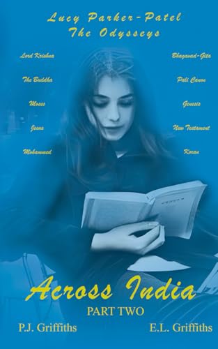 Lucy Parker-Patel The Odysseys: Across India Part Two von UK Book Publishing