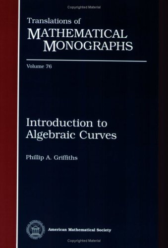 Introduction to Algebraic Curves. (Translations of mathematical monographs, vol.76)