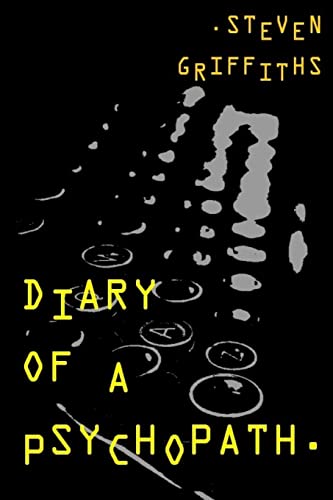 Diary of a Psychopath