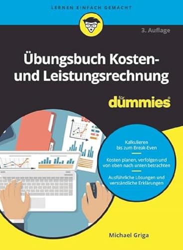 Übungsbuch Kosten- und Leistungsrechnung für Dummies von Wiley-VCH