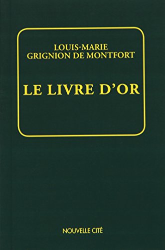Le livre d'or von NOUVELLE CITE