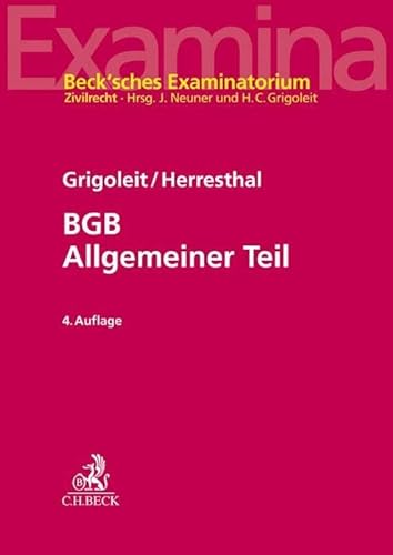 BGB Allgemeiner Teil (Beck'sches Examinatorium Zivilrecht)