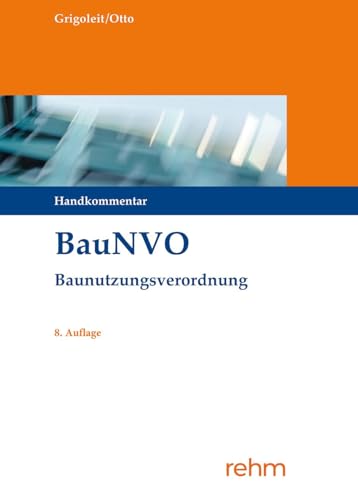 BauNVO - Baunutzungsverordnung: Handkommentar