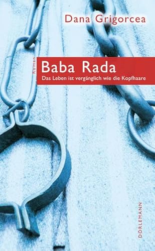 Baba Rada: Das Leben ist vergänglich wie die Kopfhaare