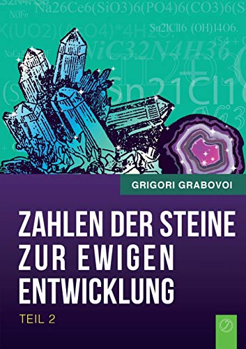 Die Zahlen der Steine zur ewigen Entwicklung - Teil 2 Die Zahlen der Steine zur ewigen Entwicklung - Teil 2