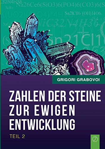 Die Zahlen der Steine zur ewigen Entwicklung - Teil 2 Die Zahlen der Steine zur ewigen Entwicklung - Teil 2