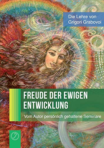 Freude der ewigen Entwicklung Freude der ewigen Entwicklung