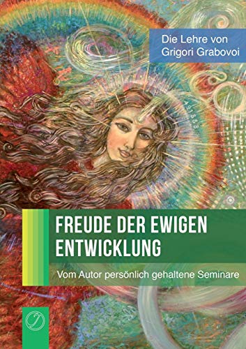 Freude der ewigen Entwicklung von Jelezky Publishing Ug