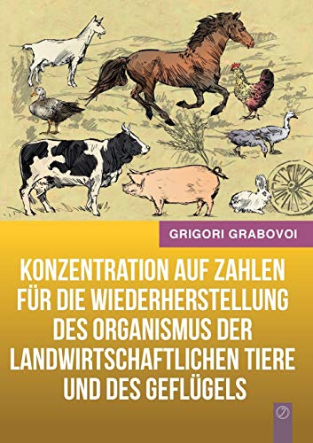 Konzentration auf Zahlen für die Wiederherstellung des Organismus der landwirtschaftlichen Tiere und des Geflügels Konzentration auf Zahlen für die Wiederherstellung des Organismus der landwirtschaftlichen Tiere und des Geflügels