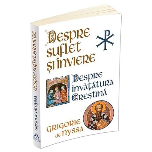 Despre Suflet Si Inviere. Despre Invatatura Crestina Despre Suflet Si Inviere. Despre Invatatura Crestina von Herald