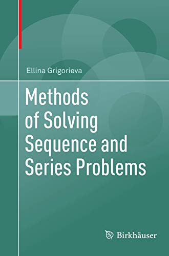 Methods of Solving Sequence and Series Problems von Birkhäuser