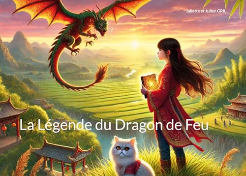 La Légende du Dragon de Feu (Les aventures de Juliette et Hector) von BoD – Books on Demand – Frankreich
