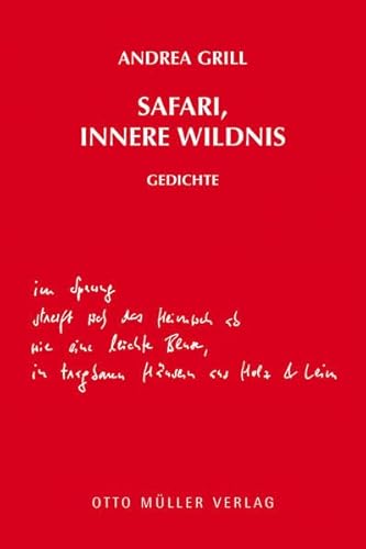 Safari, innere Wildnis: Gedichte