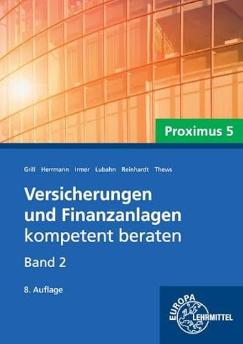 Versicherungen und Finanzanlagen Band 2 - Proximus 5