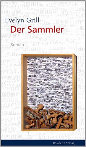 Der Sammler: Roman von Residenz Verlag