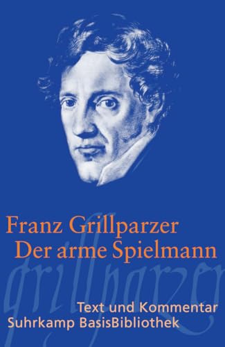 Der arme Spielmann: Erzählung (Suhrkamp BasisBibliothek)