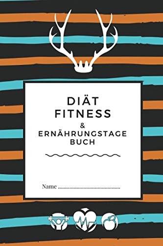 Diät Fitness- & Ernährungstagebuch: 90 Tage Tagebuch - Abnehmtagebuch zum ausfüllen