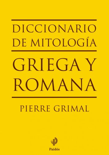 Diccionario de mitología griega y romana (Lexicon) von Ediciones Paidós