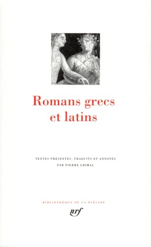Romans grecs et latins von GALLIMARD