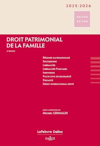 Droit patrimonial de la famille 2025/2026 8ed Droit patrimonial de la famille 2025/2026 8ed von DALLOZ