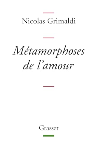 Métamorphoses de l'amour (Essai Francais)