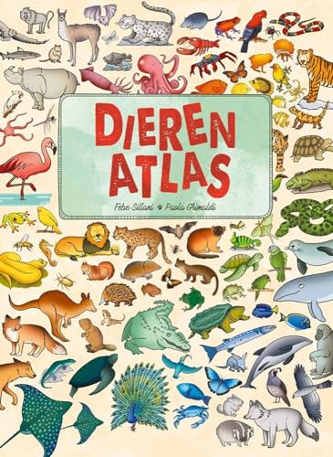 Dieren atlas: Ontdek alle dieren uit de hele wereld von Rebo Productions