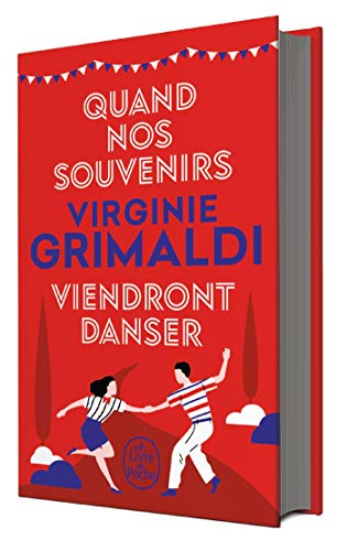 Quand nos souvenirs viendront danser - Collector 2020 Quand nos souvenirs viendront danser - Collector 2020 von Le Livre de Poche