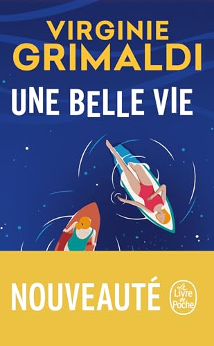 Une belle vie: Roman von Hachette