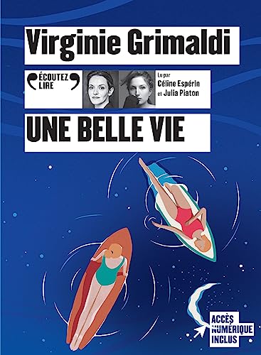 Une belle vie Une belle vie