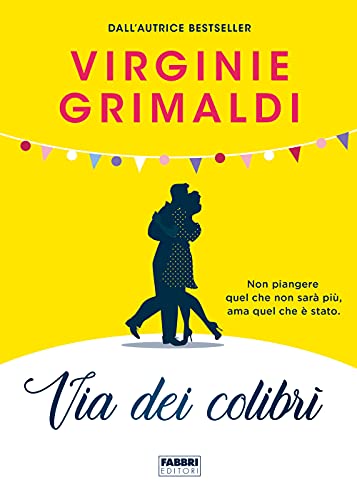 Via dei colibrì (Fabbri Life) von Fabbri