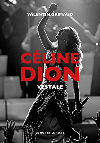 Céline Dion - Vestale von MOT ET LE RESTE