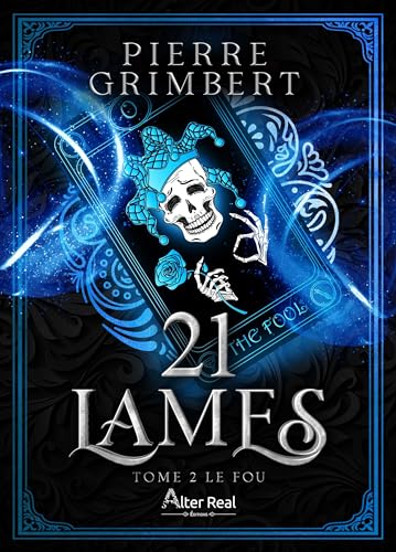 Le Fou: 21 Lames - T02 Le Fou: 21 Lames - T02 von ALTER REAL ED