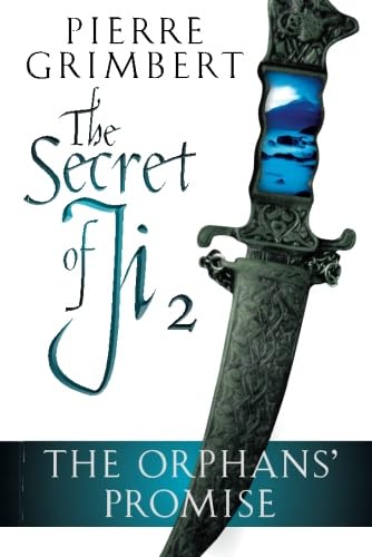 The Orphans' Promise (Secret of Ji, 2, Band 2)