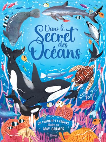 Dans le secret des océans von KIMANE